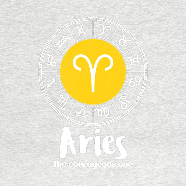 Aries The Courageous One by Science Puns